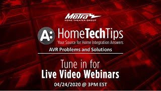AVR Problems and Solutions - Tech Tips Webinar