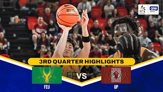 FEU vs UP | 3RD QUARTER HIGHLIGHTS | UAAP SEASON 89 MEN'S BASKETBALL
