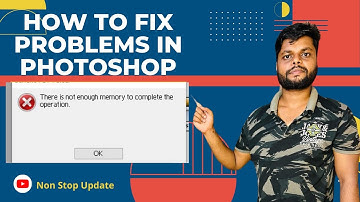 How to solve Photoshop Error - There is not enough memory to complete the operation | 2022|