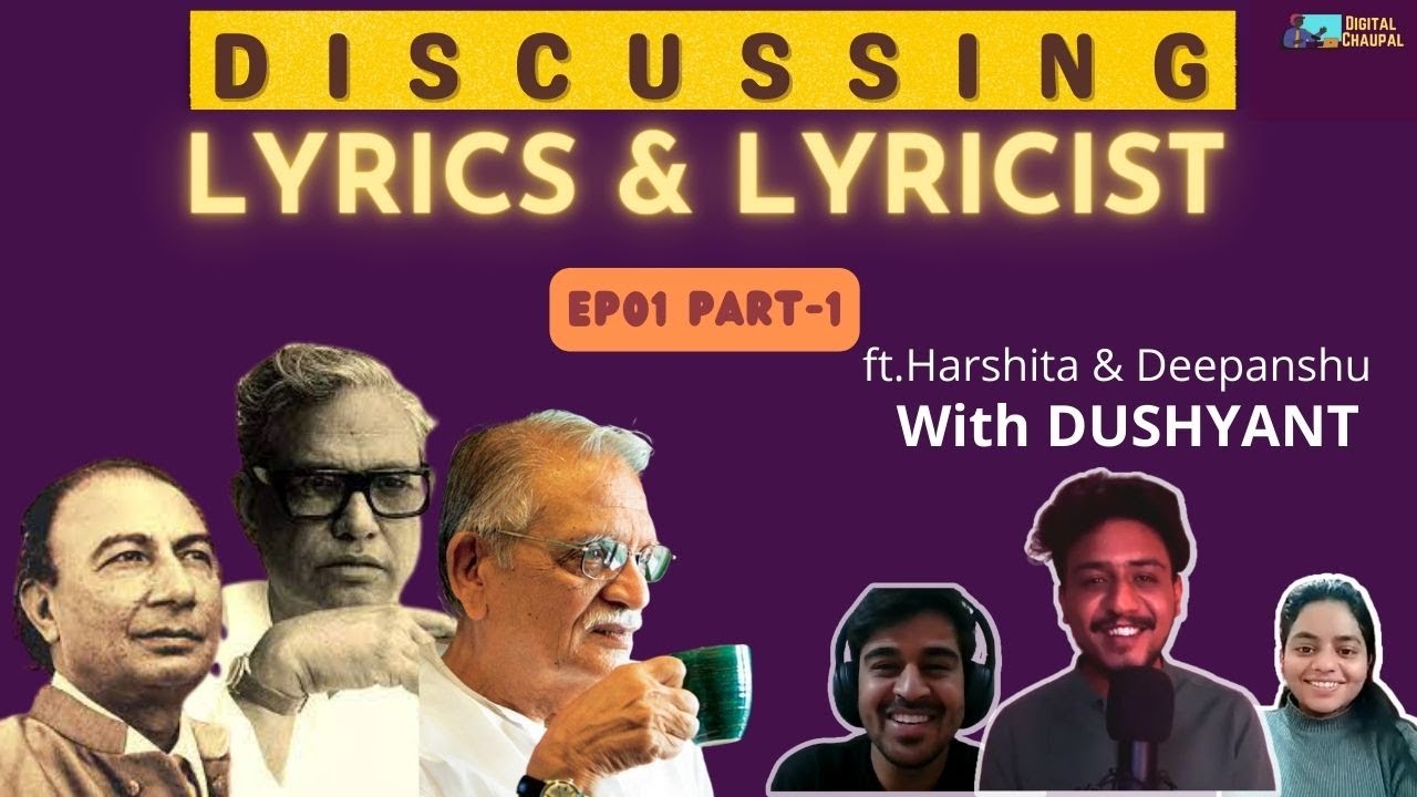 Talking About Legendary Lyricists |Cinema Chaupal |Podcast| #hindipodcast