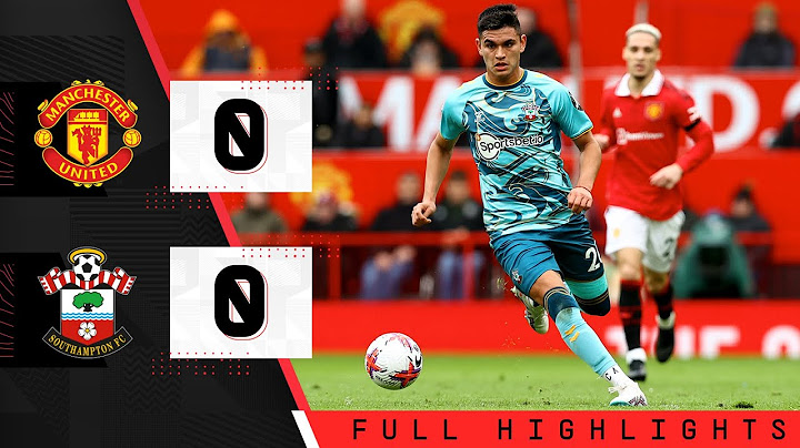 EXTENDED HIGHLIGHTS: Manchester United 0-0 Southampton | Premier League