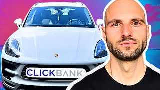 ClickBank Bought Me A Porsche (Affiliate Marketing For Beginners)