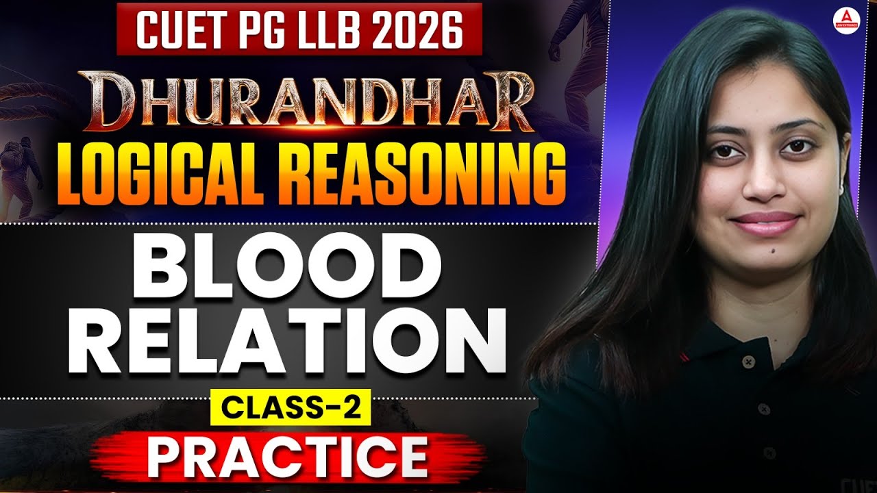 CUET PG LLB And MH CET LAW 2026 | Logical Reasoning Blood Relation ...