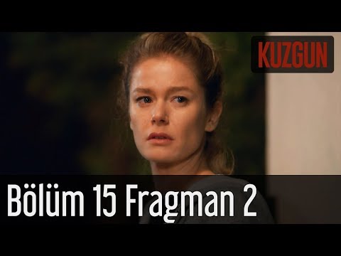 Kuzgun 15. Bölüm 2. Fragman