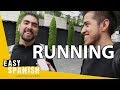 THE HEALTHY LIFESTYLE OF RUNNING | Easy Spanish 112