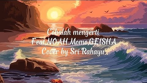 Cover lagu "Cobalah mengerti"Tugas informatika