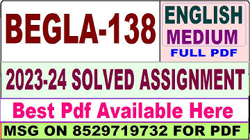 begla 138 solved assignment 2023-24 || begla 138 solved assignment 2024 || begla 138 english
