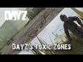 Dayzs toxic zones are they worth looting