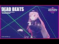[NEW UNDERWORLD ORDER] DEAD BEATS - Calliope Mori x TeddyLoid mix (First Solo Concert)