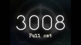 3008 - Full ost / track # 1