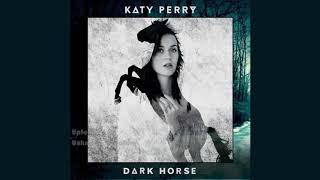 Katy Perry - Dark Horse (Solo Version-Radio Edit)