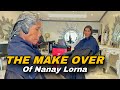 THE MAKEOVER OF NANAY LORNA!GRABE MAGUGULAT KA!