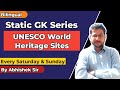 SSC CGL Static GK classes: UNESCO World Heritage Site India 2023 | World Heritage Sites in India