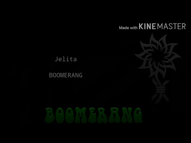 Boomerang-Jelita(Lyric) class=