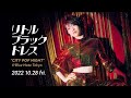 Little Black Dress : BLUE NOTE TOKYO 2022 trailer