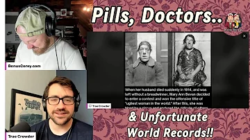 Pills, Doctors, and Unfortunate World Records!