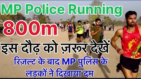 800m Running — 2min 10 Sec ॥ कर दिया कमाल MPPOLICE 800m Besttest Timing7974693518