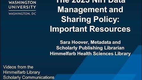 2023 NIH Data Management and Sharing Policy Resources