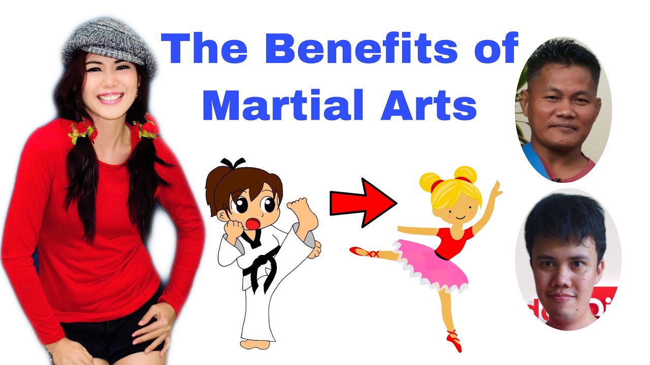 THE BENEFITS OF MARTIAL ARTS YouTube