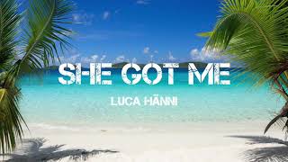 She got me - Luca Hänni (Lyrics)