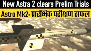 New Astra 2 Clears Prelim Trials
