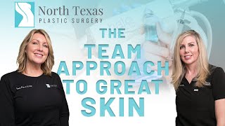 The Team Approach to Great Skin