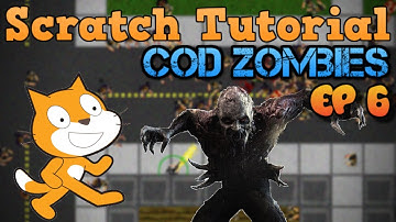 HOW TO MAKE A COD ZOMBIE SHOOTER IN SCRATCH!!! | Ep 6