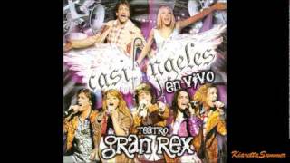 Casi Ángeles 2008 - CD Gran Rex (Parte 1)