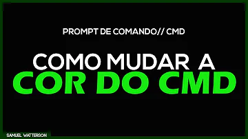 Como editar o Prompt de Comando?