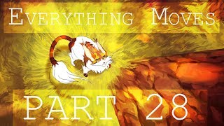 Everything Moves- Sol Warriors Part 28