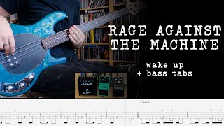 Rage Against The Machine - Wake Up - Bass Cover + tabs
