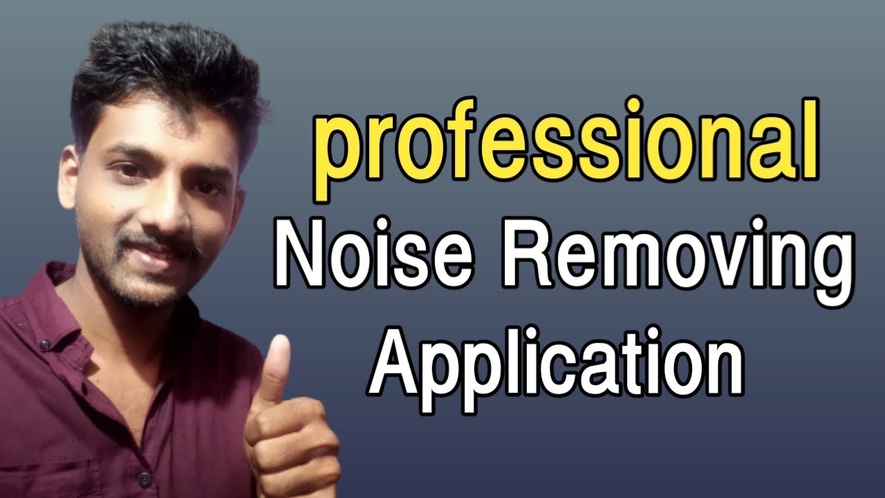 Professional Video Noise Removing Application Malayalam Best Noise