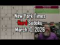 NYT Hard Sudoku Walkthrough March 10 2026