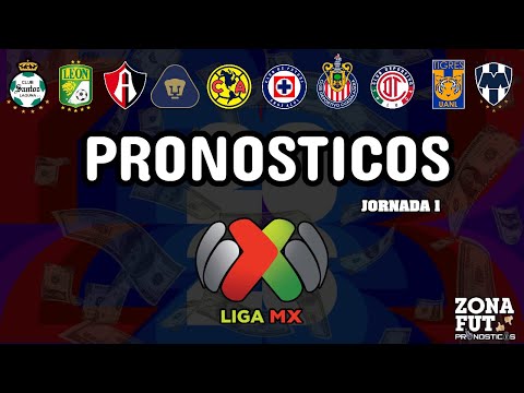 MIS PRONÓSTICOS PARA LA JORNADA 1 LIGA MX | CLAUSURA 2026 LAS PREDICCIONES DE ZONA FUT