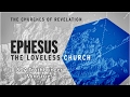 The Church of Ephesus