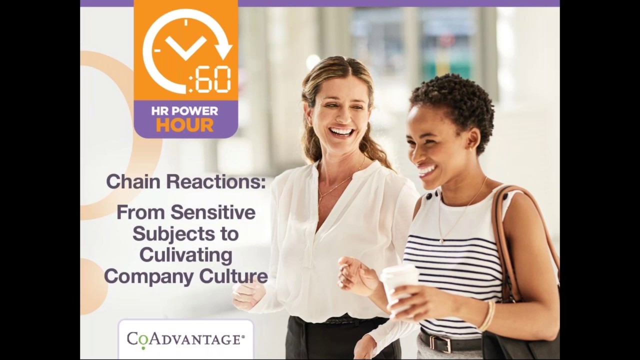 [WEBINAR] Chain Reactions: From Sensitive Subjects to Cultivating Company Culture