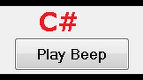C# Tutorial 33: Make Application to Beep and  How to add a delay in seconds