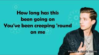 Charlie Puth - How Long Lyrics