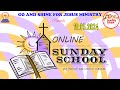 19.05.2024 || ONLINE SUNDAY SCHOOL || GO AND SHINE FOR JESUS MINISTRY | GAS4JESUSMINISTRY