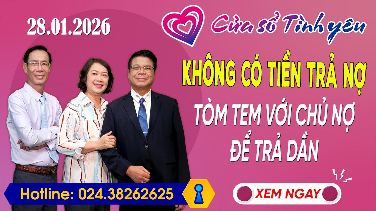 Nghe Cửa Sổ Tình Yêu Ngày 28/01/2026 | Tư Vấn Chuyên Thầm Kín | Đinh Đoàn, Hoàng Thúy Hải, Thành Văn