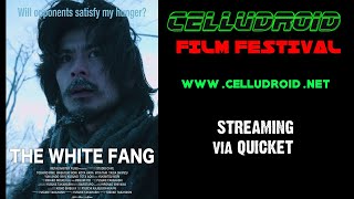 THE WHITE FANG (HAKUJU) - Streaming at the CELLUDROID Film Festival