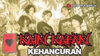 KAIN KAFAN - Kehancuran (1998) Metalik Klinik 2 (Musik Underground Indonesia)