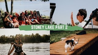 THIS DAY WAS SO FUN! // Stoney Lake Vlog Part 2