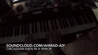 Ahmad Ai - Circassian Kafa in A Minor - Piano Resimi