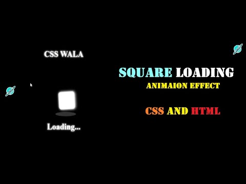 Square-Box Loading Css Effect  Animation || Css Wala