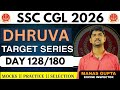 Day 128/180 ✅Dhruva Target Series 🔥🔥SSC CGL 2026 ☝️☝️ #ssc #cgl #sscexams #ssccgl #target #trending
