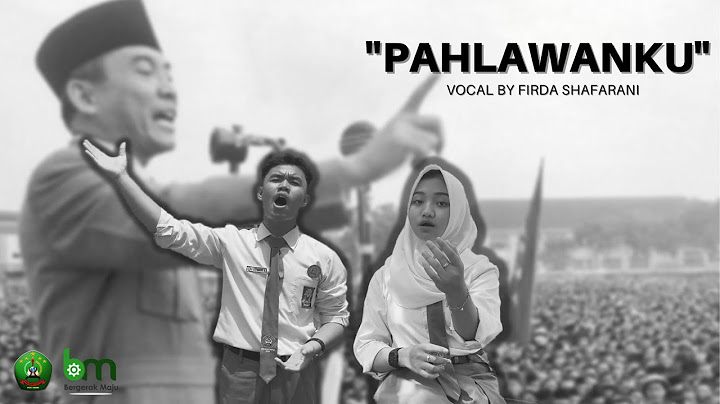 "PAHLAWANKU" | BY FIRDA SHAFARANI | OST BM.PRODUCTION | MEMPERINGATI HARI PAHLAWAN 10 NOVEMBER