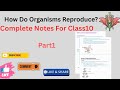 How Do Organisms Reproduce?|Asexual Mode Of Reproduction Complete Explanation|NCERT|Chapter8