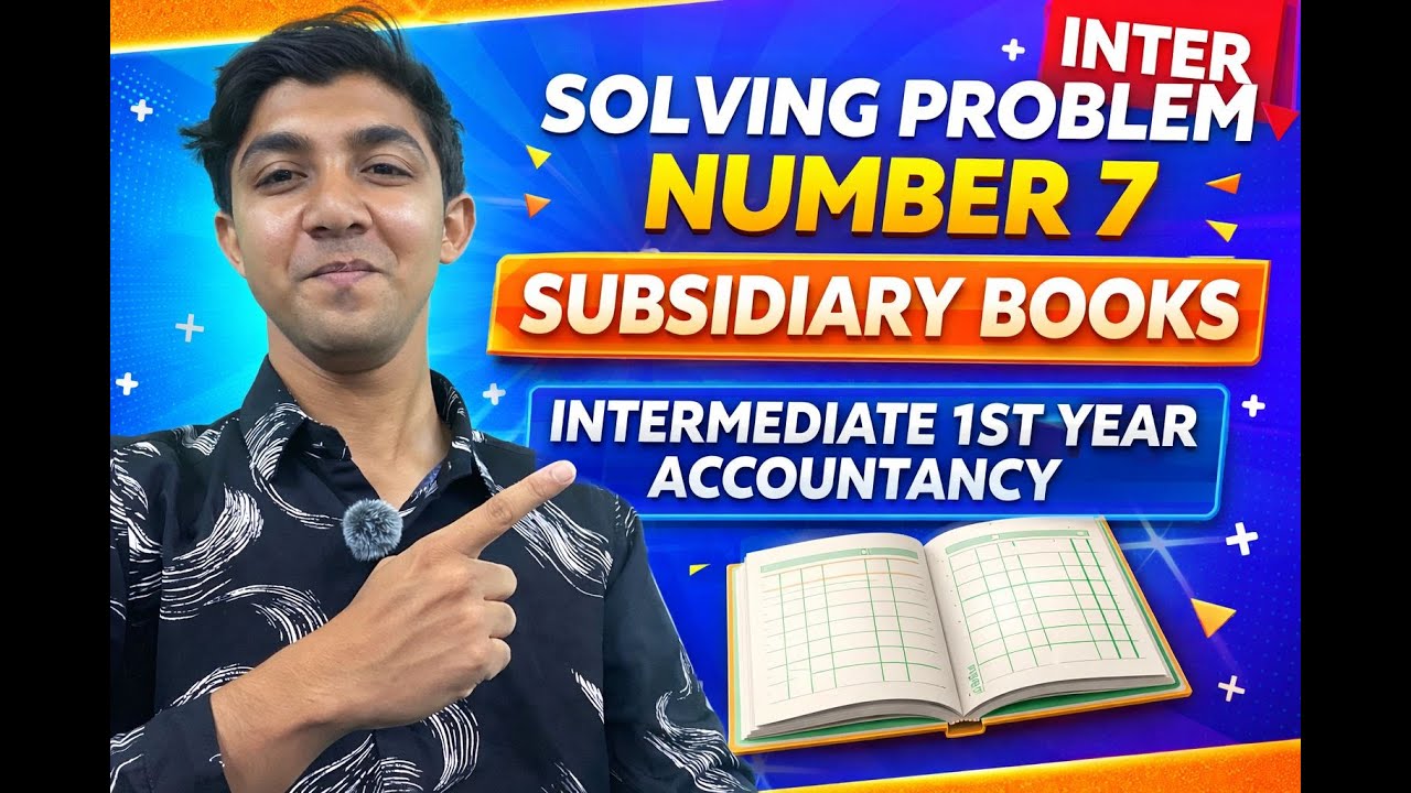 Subsidiary Books – Problem No. 7 | Intermediate 1st Year Accountancy | Step-by-Step Solution