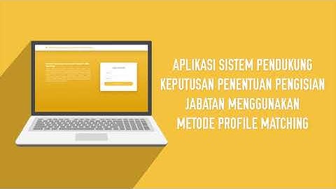 Aplikasi Sistem Pendukung Keputusan Penentuan Pengisian Jabatan Menggunakan Metode Profile Matching